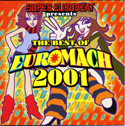 The best of Euromach 2001